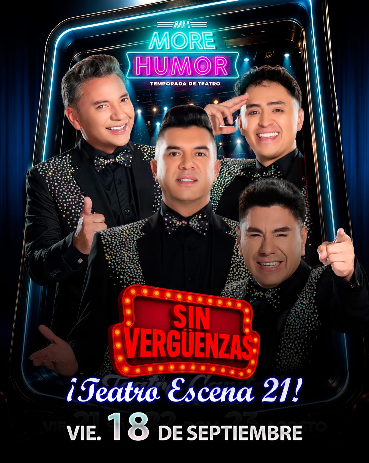 Cartel de SIN VERGUENZAS MORE HUMOR