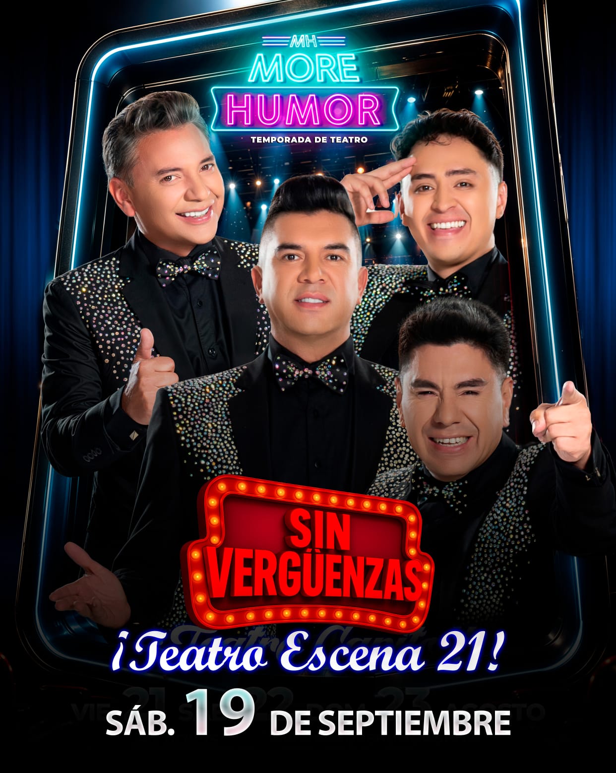 Cartel de SIN VERGUENZAS MORE HUMOR