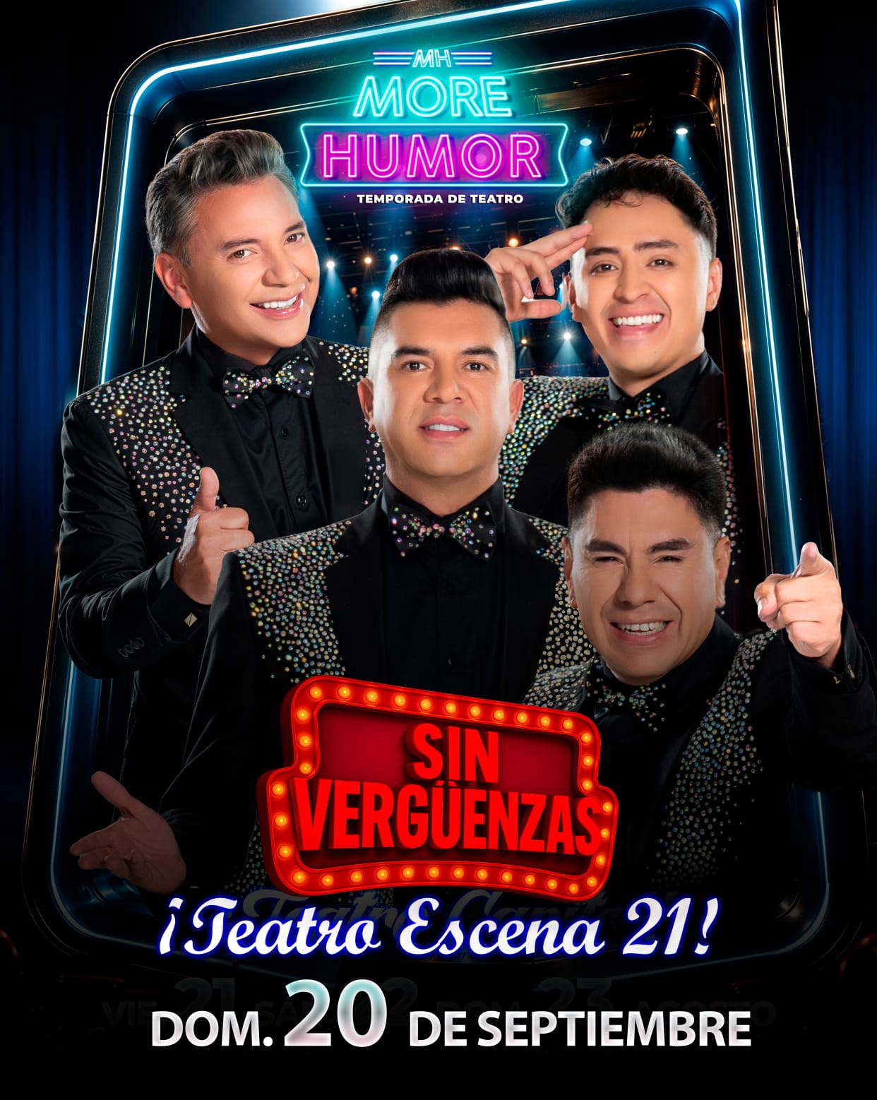 Cartel de SIN VERGUENZAS MORE HUMOR